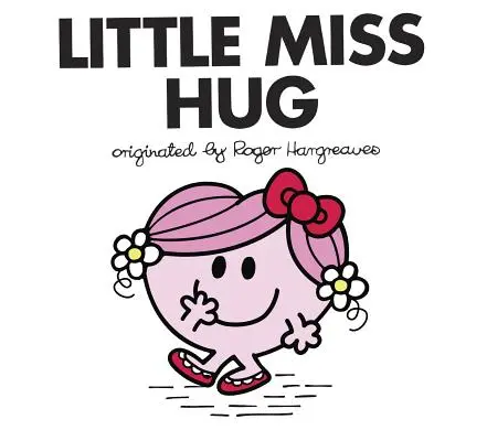 Kleines Fräulein Umarmung - Little Miss Hug