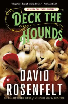 Deck the Hounds: Ein Andy-Carpenter-Krimi - Deck the Hounds: An Andy Carpenter Mystery