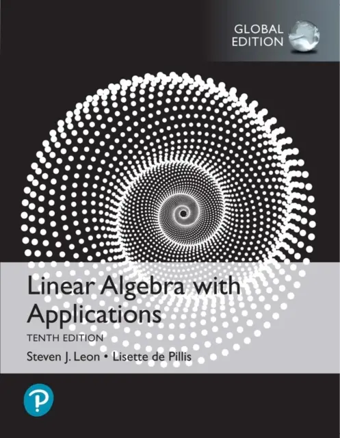 Lineare Algebra mit Anwendungen, Globale Ausgabe - Linear Algebra with Applications, Global Edition