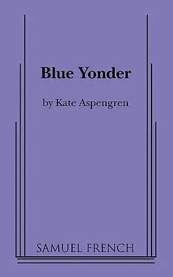 Blaue Ferne - Blue Yonder