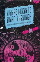 Wo Raketen durchbrennen - Where Rockets Burn Through