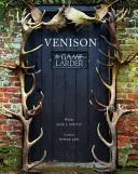 Wildbret - Die Wildkammer - Venison - The Game Larder