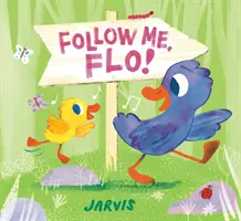 Folge mir, Flo! - Follow Me, Flo!