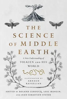 Die Wissenschaft von Mittelerde - The Science of Middle Earth
