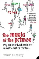 Musik der Primzahlen - Warum ein ungelöstes Problem der Mathematik wichtig ist - Music of the Primes - Why an Unsolved Problem in Mathematics Matters