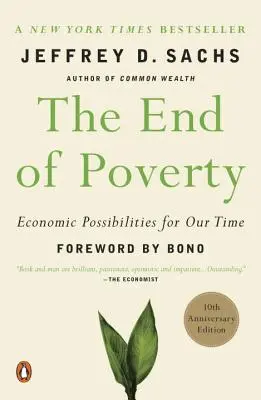 Das Ende der Armut: Wirtschaftliche Möglichkeiten für unsere Zeit - The End of Poverty: Economic Possibilities for Our Time