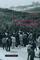 Der zivile Vertrag der Fotografie - The Civil Contract of Photography