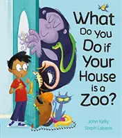 Was machst du, wenn dein Haus ein Zoo ist? - What Do You Do if Your House is a Zoo?