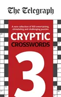 Telegraph Kryptische Kreuzworträtsel 3 - Telegraph Cryptic Crosswords 3