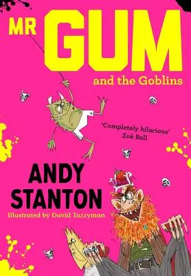 Mr. Gum und die Kobolde - Mr. Gum and the Goblins