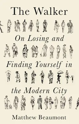 Der Wanderer: Über Selbstfindung und Selbstverlust in der modernen Stadt - The Walker: On Finding and Losing Yourself in the Modern City