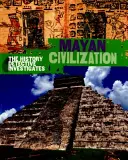 Geschichtsdetektiv ermittelt: Maya-Zivilisation - History Detective Investigates: Mayan Civilization