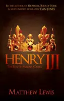 Heinrich III.: Der Sohn der Magna Carta - Henry III: The Son of Magna Carta