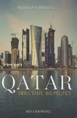 Katar: Kleiner Staat, große Politik - Qatar: Small State, Big Politics