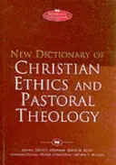 Neues Wörterbuch der christlichen Ethik und Pastoraltheologie - New Dictionary of Christian Ethics & Pastoral Theology