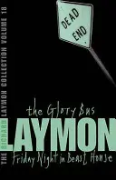 Richard Laymon Collection Band 18: Der glorreiche Bus & Freitagnacht im Haus der Bestie - Richard Laymon Collection Volume 18: The Glory Bus & Friday Night in Beast House