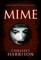 Mime: Ein übernatürlicher Thriller - Mime: A Supernatural Thriller