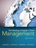 Einkauf und Lieferkettenmanagement (Handfield Robert (North Carolina State University)) - Purchasing and Supply Chain Management (Handfield Robert (North Carolina State University))