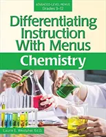 Differenzierender Unterricht mit Menüs: Chemie (Jahrgangsstufen 9-12) - Differentiating Instruction with Menus: Chemistry (Grades 9-12)