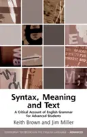 Eine kritische Darstellung der englischen Syntax: Grammatik, Bedeutung, Text - A Critical Account of English Syntax: Grammar, Meaning, Text