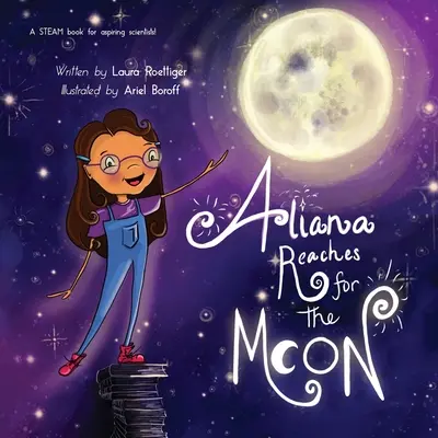 Aliana greift nach dem Mond - Aliana Reaches for the Moon