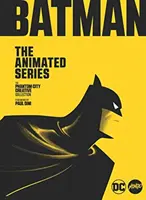Mondo Art of Batman: Die Zeichentrickserie - Die Phantomstadt Kreativsammlung - Mondo Art of Batman: The Animated Series - The Phantom City Creative Collection