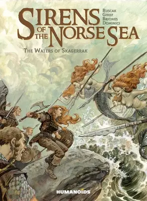 Die Sirenen des nordischen Meeres: Die Gewässer des Skagerrak - Sirens of the Norse Sea: The Waters of Skagerrak