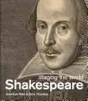 Shakespeare: Inszenierung der Welt - Shakespeare: staging the world