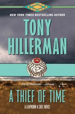 Ein Dieb der Zeit: Ein Leaphorn und Chee-Roman - A Thief of Time: A Leaphorn and Chee Novel