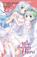 Ein unwahrscheinlicher Held, Band 5: Ein Sci-Fi Harem Light Novel - A Most Unlikely Hero, Volume 5: A Sci-Fi Harem Light Novel