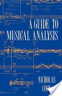 Leitfaden zur musikalischen Analyse (Cook Nicholas (Professor für Musik an der Universität Cambridge)) - Guide to Musical Analysis (Cook Nicholas (Professor of Music Cambridge University))
