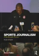 Sportjournalismus: Eine Multimedia-Fibel - Sports Journalism: A Multimedia Primer