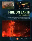 Feuer auf der Erde: Eine Einführung - Fire on Earth: An Introduction
