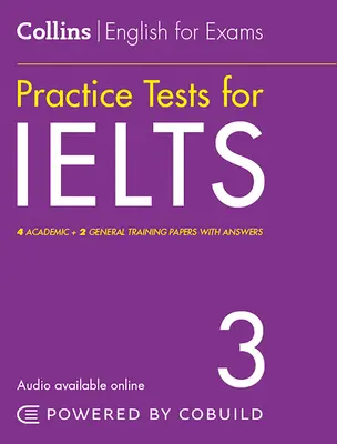 Collins English for Exams - Übungstests für Ielts 3 - Collins English for Exams - Practice Tests for Ielts 3