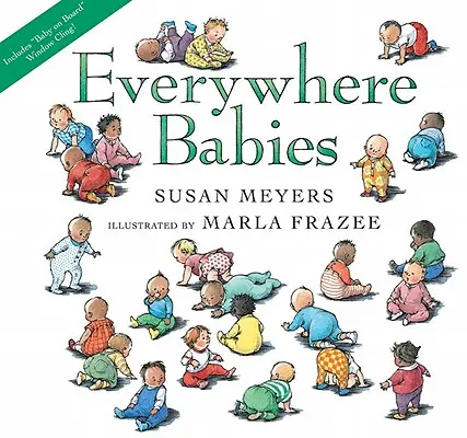 Everywhere Babies Pappbilderbuch (mit Fensterfolie) [Mit Fensterfolie] - Everywhere Babies Lap Board Book (with Window Cling) [With Window Cling]