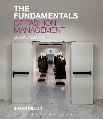 Die Grundlagen des Modemanagements - The Fundamentals of Fashion Management