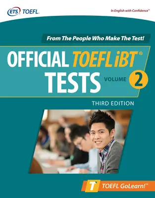 Offizielle TOEFL IBT Tests, Band 2, dritte Auflage - Official TOEFL IBT Tests Volume 2, Third Edition