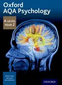 Oxford AQA Psychologie A Level: Jahr 2 - Oxford AQA Psychology A Level: Year 2