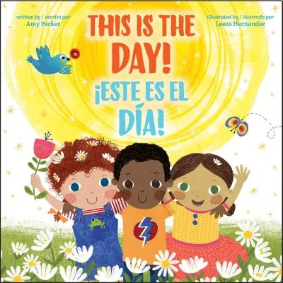 Dies ist der Tag! / Este Es El Da! (zweisprachig) - This Is the Day! / Este Es El Da! (Bilingual)