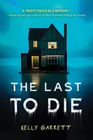 Der Letzte, der stirbt - The Last to Die