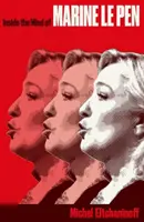 Das Innenleben von Marine Le Pen - Inside the Mind of Marine Le Pen