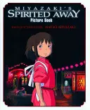 Spirited Away Bilderbuch: Bilderbuch - Spirited Away Picture Book: Picture Book