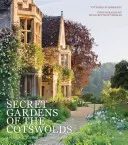 Geheime Gärten in den Cotswolds - Secret Gardens of the Cotswolds