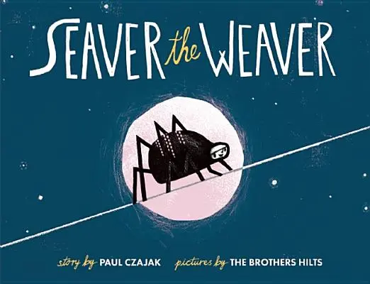 Seaver der Weber - Seaver the Weaver