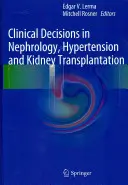 Klinische Entscheidungen in der Nephrologie, Bluthochdruck und Nierentransplantation - Clinical Decisions in Nephrology, Hypertension and Kidney Transplantation