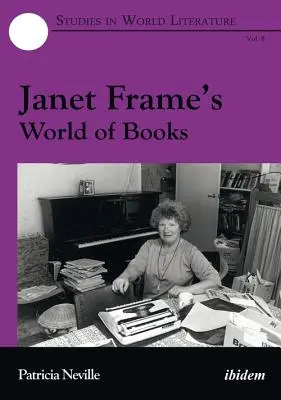 Janet Frames Welt der Bücher - Janet Frame's World of Books