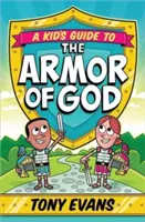 Ein Leitfaden für Kinder zur Rüstung Gottes - A Kid's Guide to the Armor of God