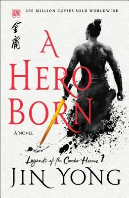 A Hero Born: Die endgültige Ausgabe - A Hero Born: The Definitive Edition