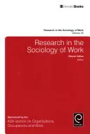 Forschung in der Soziologie der Arbeit - Research in the Sociology of Work