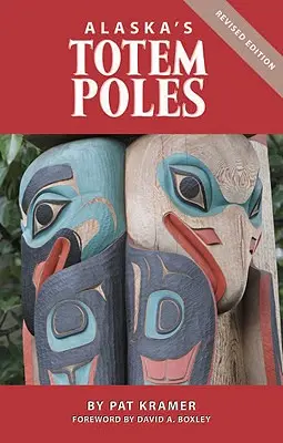 Alaskas Totempfähle - Alaska's Totem Poles